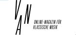 Van Online-Magazin für klassische Musik